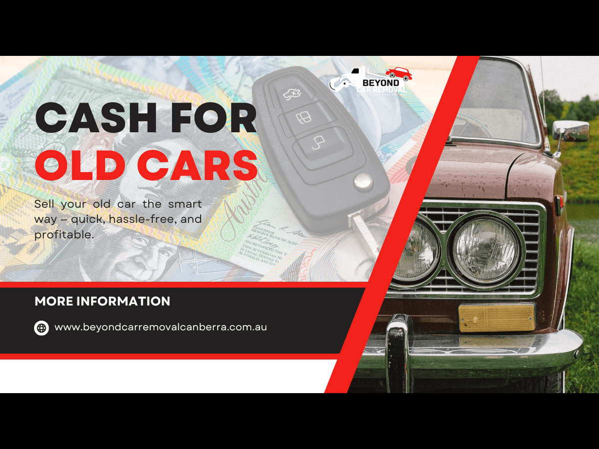 Quick, Reliable, and Hassle-Free Cash for Old Cars Services in Canberra